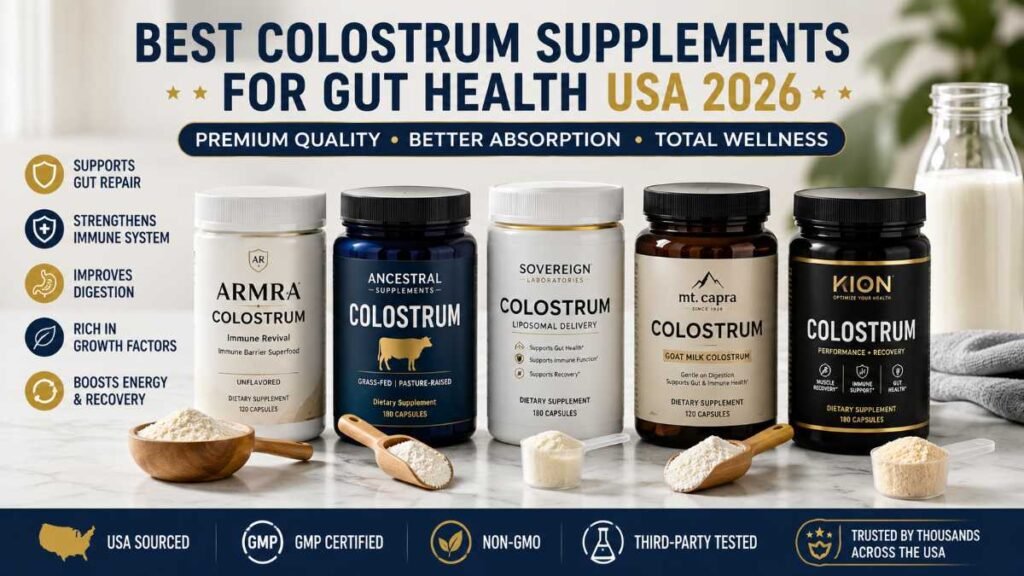 Best Colostrum Supplements for Gut Health in USA wellness and biohacking market